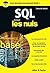 SQL pour les Nuls