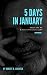 5 Days in January: About dad, me & a bastard called Lewy