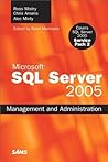 Microsoft SQL Server 2005 Management and Administration