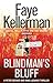Blindman's Bluff (Peter Decker/Rina Lazarus, #18)