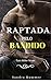 RAPTADA PELO BANDIDO (TOM M...