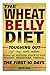 The Wheat Belly Diet