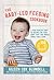 The Baby-Led Feeding Cookbook by Aileen Cox-Blundell