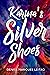 Karina's Silver Shoes