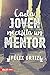 Cada Joven Necesita un Mentor