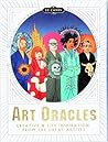 Art Oracles: Creative & Life Inspiration from Great Artists