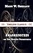 FRANKENSTEIN; or The Modern Prometheus (Timeless Classics)