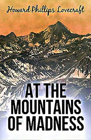 At the Mountains of Madness