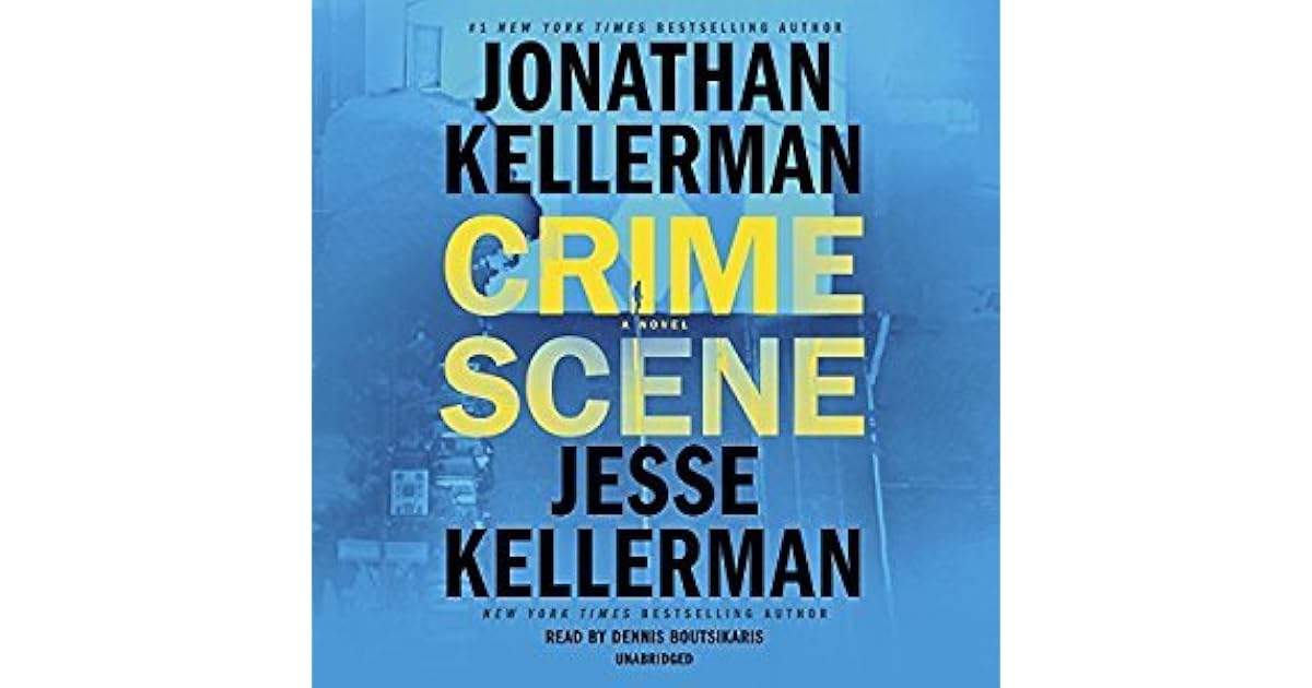 Crime Scene by Jonathan Kellerman