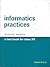 Information Practices: A Text Book for Class XII