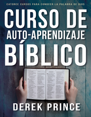 Curso de Auto-Aprendizaje Bíblico: Catorce cursos para conocer la palabra de Dios
