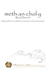 Methancholy: A de...