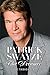 Patrick Swayze: The Dreamer