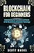 Blockchain for Beginners: G...