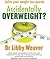 Accidentally Overweight: The 9 Elements That Will Help You Solve Your Weight-Loss Puzzle