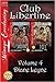 Club Libertine Box Set, Volume 4 (Club Libertine, #7-8)