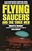 Flying Saucers and the Three Men