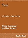 Tuai: A Traveller...