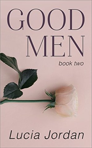 Good Men - Book Two