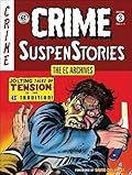The EC Archives: Crime Suspenstories Volume 3