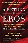 A Return to Eros:...