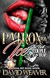 Patron on Ice: Th...