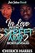 In Love with a Street King 2: Secrets Revealed