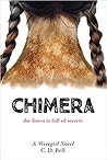 Chimera by C.D. Bell