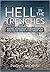 Hell in the Trenches: Austro-Hungarian Stormtroopers and Italian Arditi in the Great War