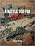 A Battle Too Far by Don Farr