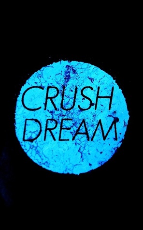 Crush Dream