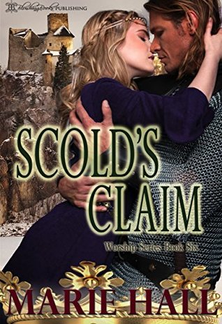 Scold's Claim (Worship #6)