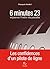 6 minutes 23 séparent l'enfer du paradis (French Edition)