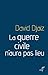 La guerre civile n'aura pas lieu (IDEES) by David Djaïz