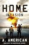 Home Invasion by A. American