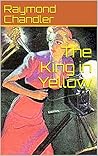 The King in Yello...