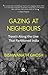 Gazing at Neighbours by Bishwanath Ghosh