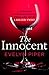 The Innocent: A gripping psychological thriller with a killer twist
