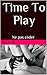 Time To Play: Ne pas céder