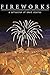 Fireworks: A collection of short stories