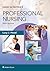 Leddy & Pepper's Professional Nursing by Lucy Hood PhD  RN