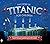 The Story of Titanic for Ch...
