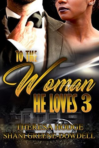 To The Woman He Loves 3 (Kindle Edition)