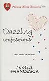 Dazzling Confessions