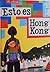Esto es Hong Kong