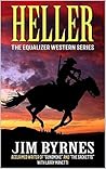 Heller: A Western Adventure (The Equalizer Western Series #1)