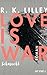Love is War - Sehnsucht (Love is War, #2)