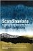 Scandinavians: In Search of the Soul of the North