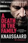 A Death in the Family by Karl Ove Knausgård