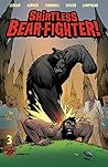 Shirtless Bear-Fighter! #3 by Jody LeHeup